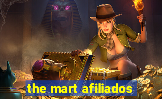 the mart afiliados